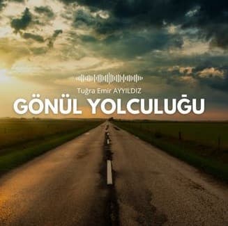 Gönül Yolculuğu